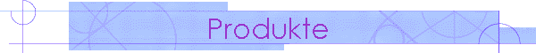 Produkte
