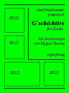 G�schichtles f�r Kinder und mit Kindern