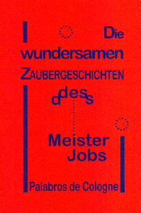 Die wundersamen Zaubergeschichten des Meister Jobs