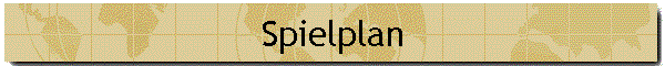 Spielplan