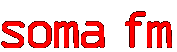 soma fm